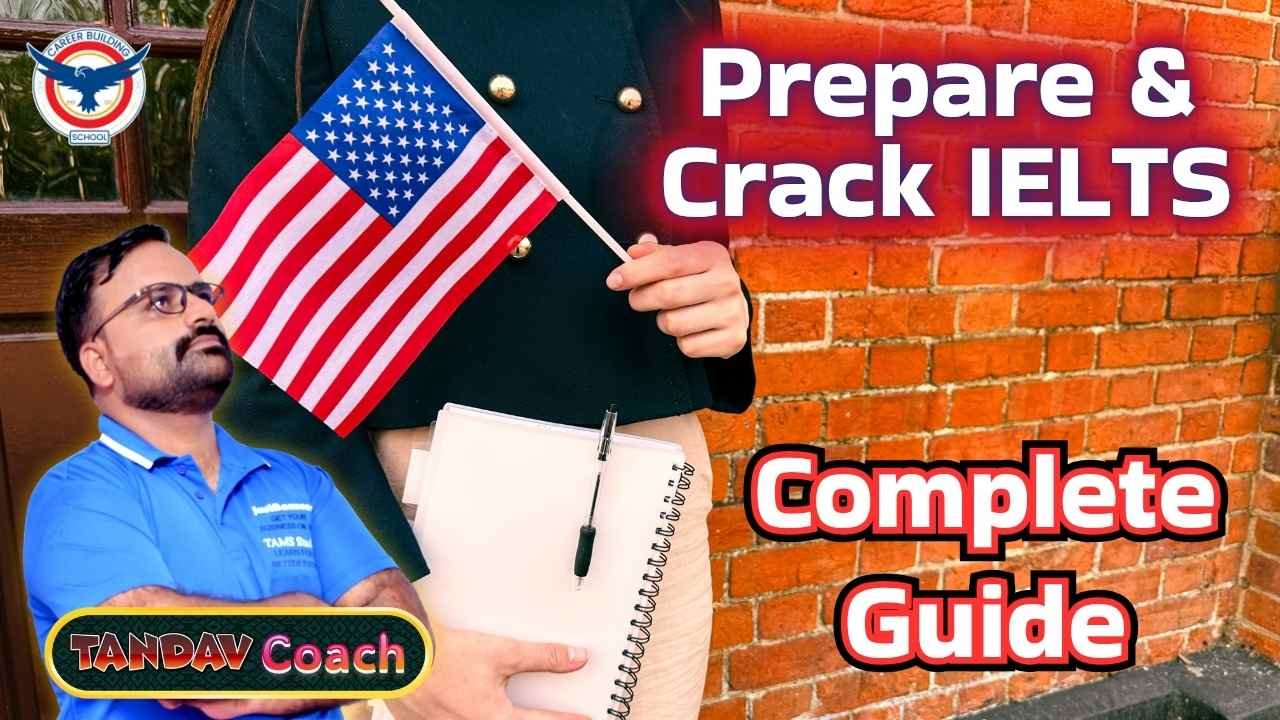 Ultimate Guide to Preparing and Cracking the IELTS Exam